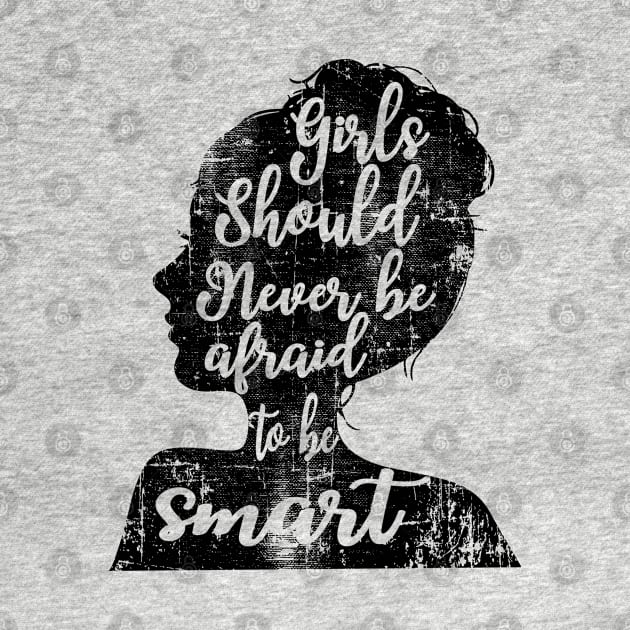 Girls should never be afraid to be smart Portrait Gift by UranusArts